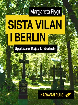 cover image of Sista vilan i Berlin